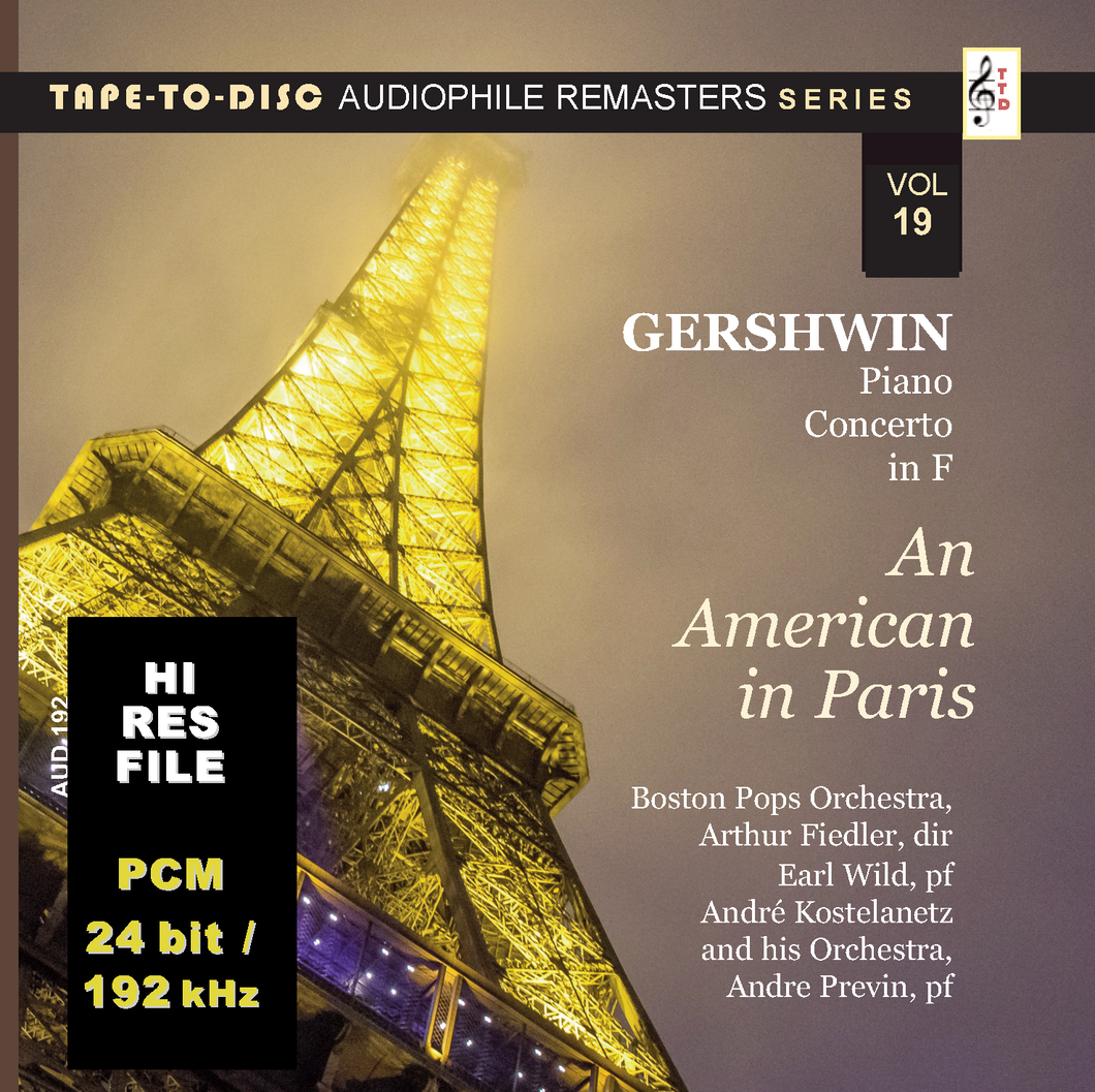 HI RES FILES: 192  “Tape-to-Disc Remasters” Series.  George Gershwin - An American in Paris | Piano Concerto in F - PCM 24/192