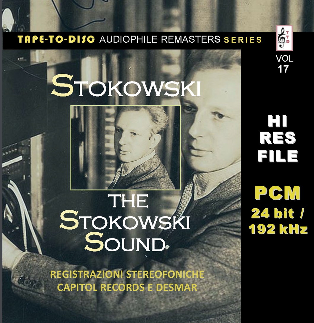 HI RES FILES: 190  “Tape-to-Disc Remasters” Series. Stokowski - The Stokowski Sound - PCM 24/192