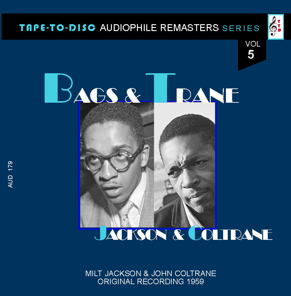Audiophile sound CD n.179 “Tape-to-Disc Remasters” Series. Bags & Trane - Jackson & Coltrane