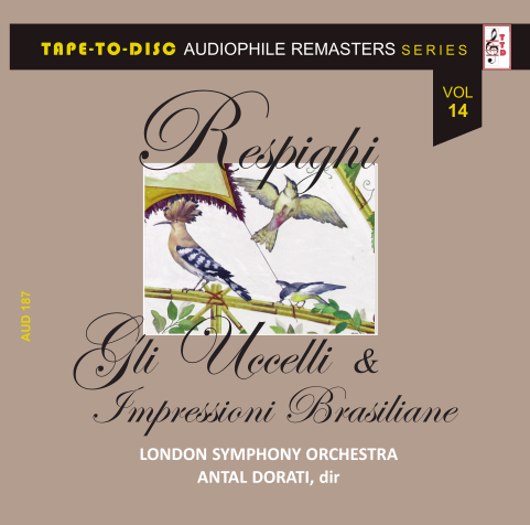 Audiophile sound CD n.187 “Tape-to-Disc Remasters” Series. Respighi - Gli Uccelli & Impressioni Brasiliane