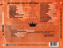 Carica l&#39;immagine nel visualizzatore di Gallery, Audiophile sound CD n.165 BiFunk Brass Band - ON THE FUNKY SIDE OF THE STREET su etichetta Alman Lounge
