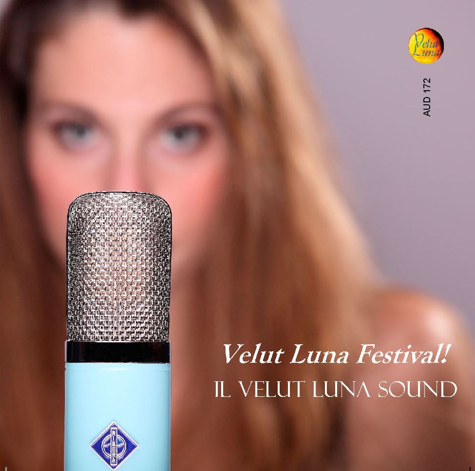 Audiophile sound CD n.172 Velut Luna Festival! on the Velut Luna label